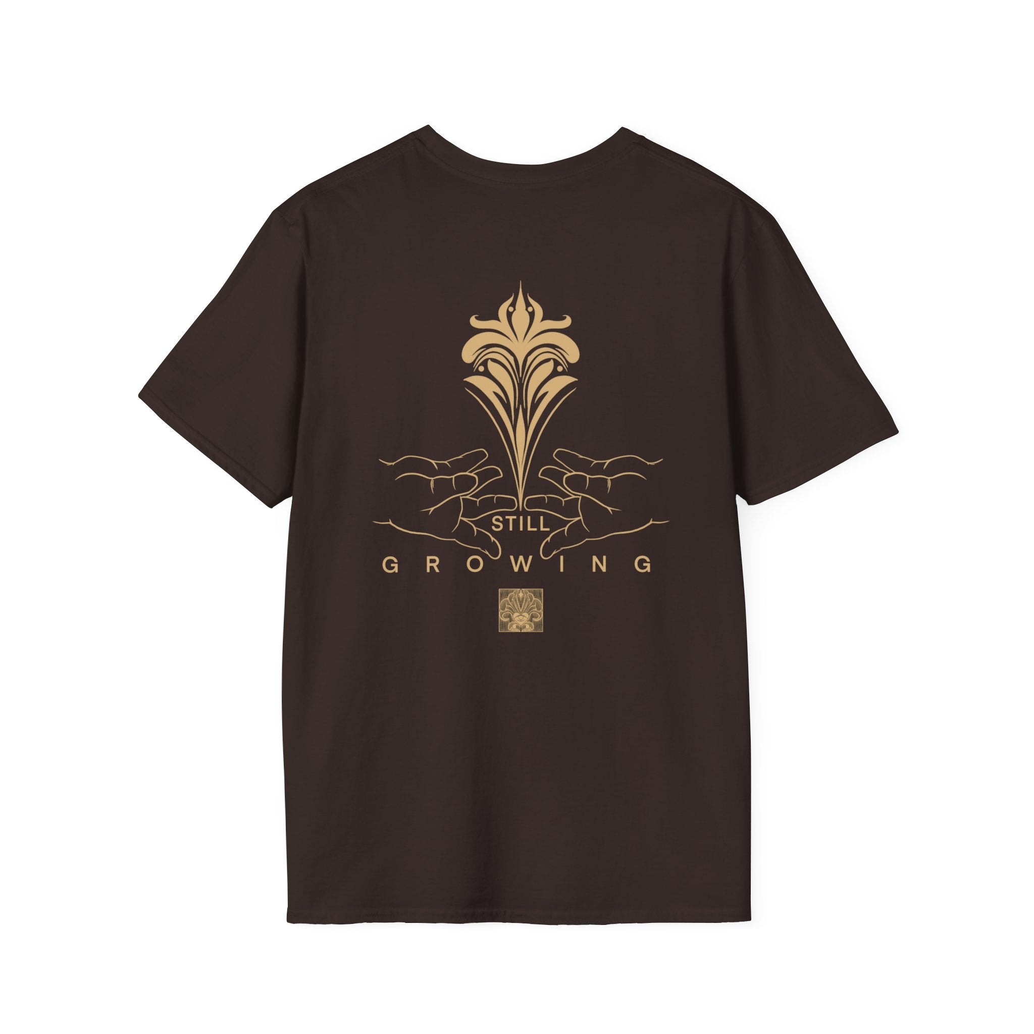 Unisex T-Shirt Still Growing VIBEZ Merch