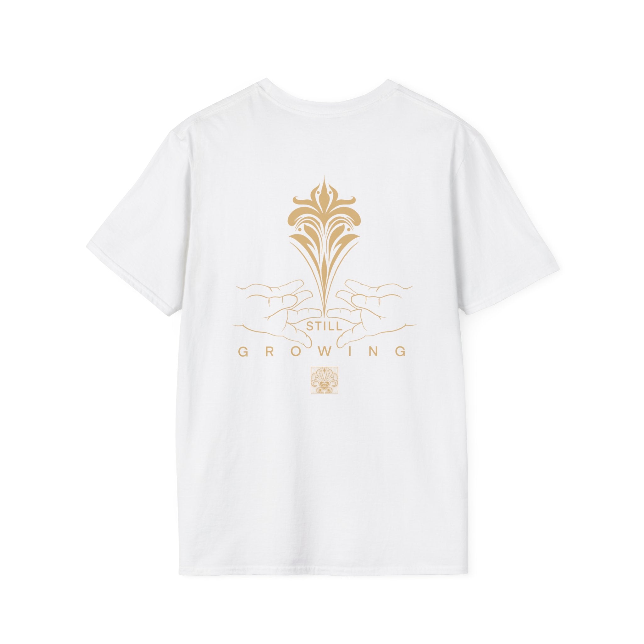 Unisex T-Shirt Still Growing VIBEZ Merch