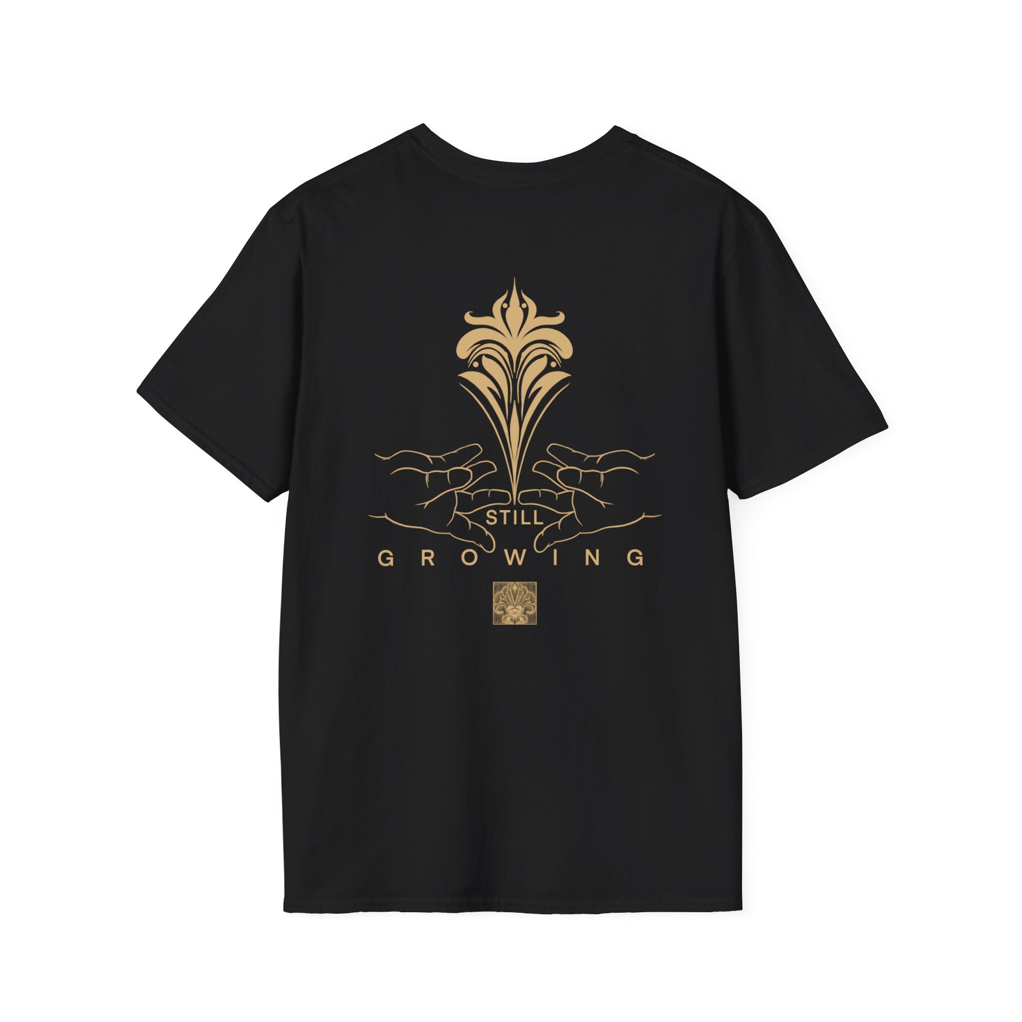 Unisex T-Shirt Still Growing VIBEZ Merch