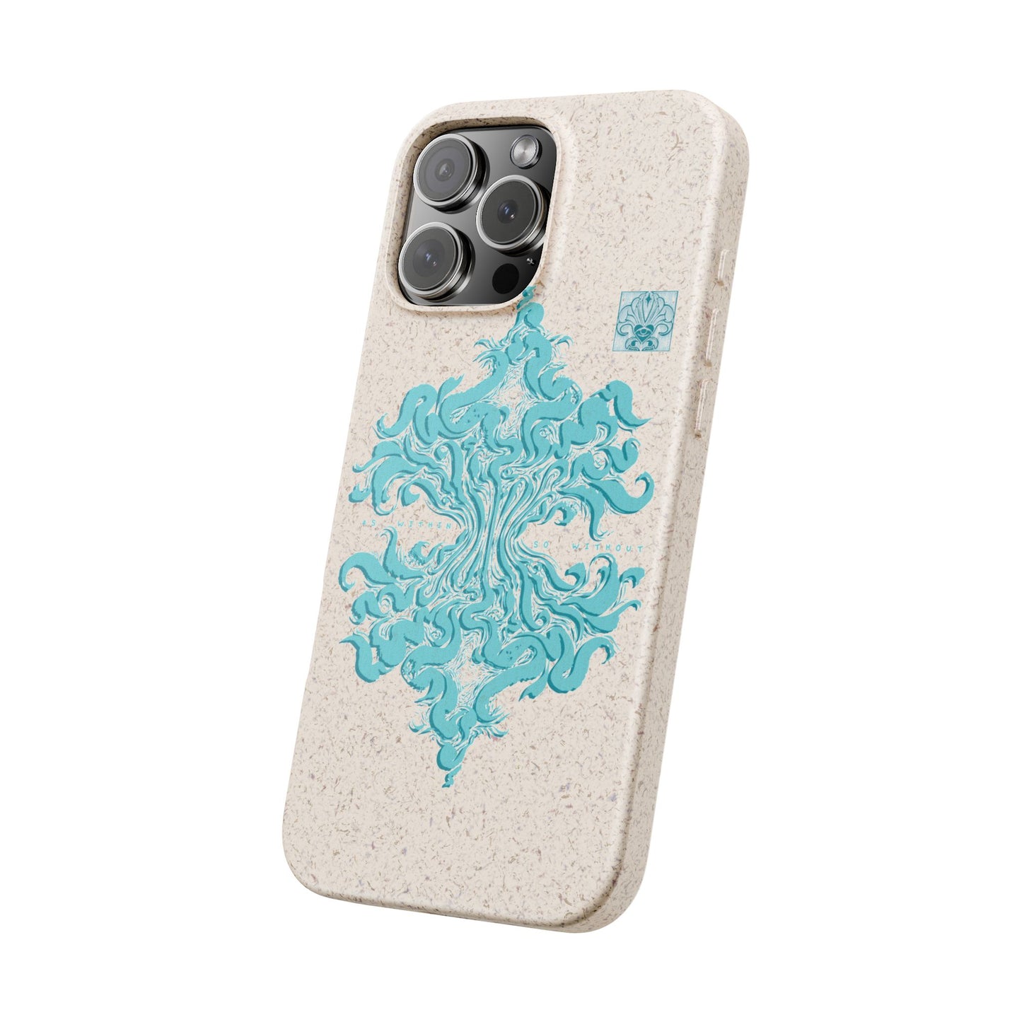 As Within So Without Bio-Degradable Phone Case